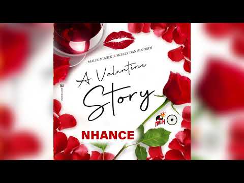 Nhance - A Valentine Story | Official Audio