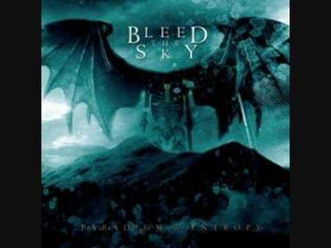 Bleed The Sky - Leverage