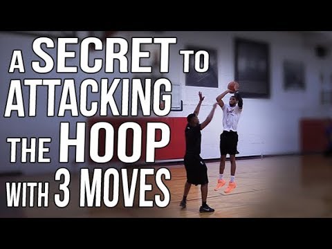 A Secret to Attacking the Basket with 3 Basketball Moves