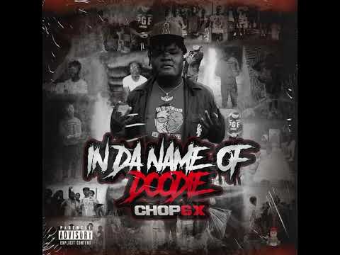 Chop6x - Who Want Smoke Ft 03Baby Jy