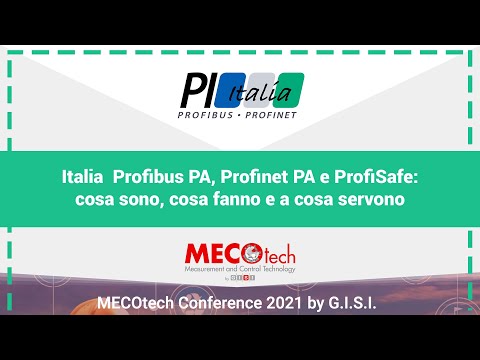 Consorzio PROFIBUS e PROFINET - Italia  Profibus PA, Profinet PA e ProfiSafe: cosa sono, cosa...