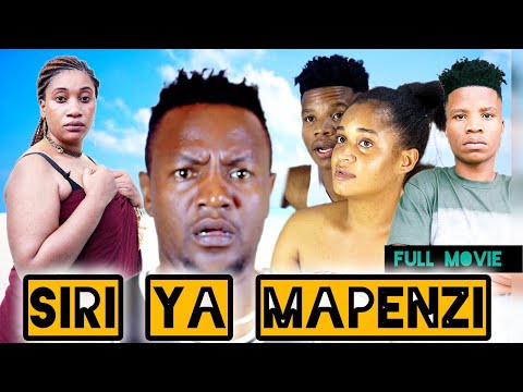 SIRI YA MAPENZI FULL MOVIE - LOVE STORY ♥️♥️♥️