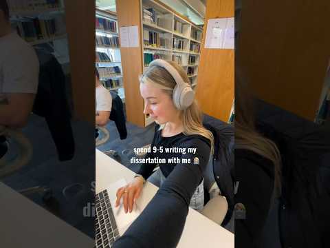 spend 9-5 writing my dissertation with me! #shorts