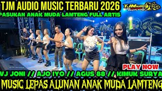 Download lagu 🌕TJM AUDIO MUSIC TERBARU 2026 A1 MUSIK LEPAS LAMTENG AJO IYO AGUS 88 JONI KIMUK TERBANG#dj #trend mp3