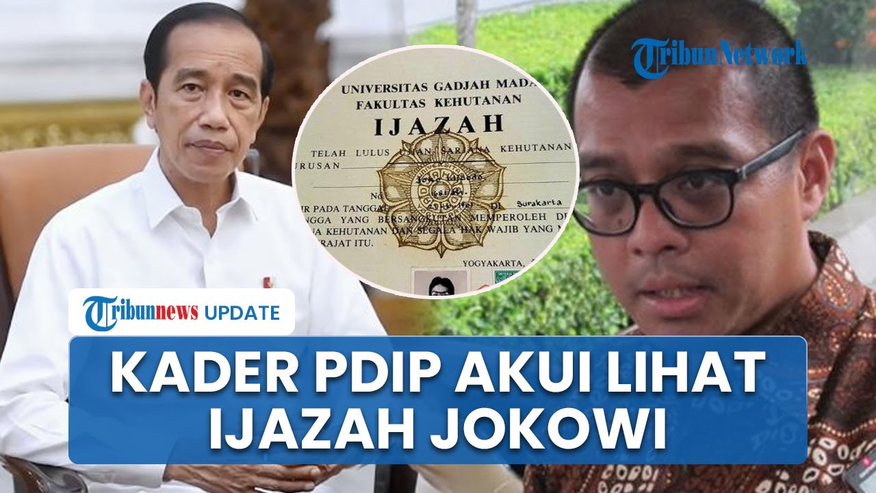 Pengakuan Kader PDIP Lihat hingga Pegang Ijazah Jokowi saat Daftar Pilpres 2024