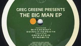 Greg Greene - Doing It To Death (1996)