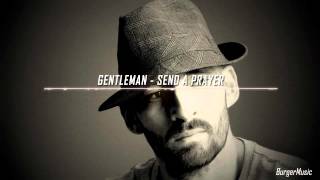 Gentleman-Send A Prayer