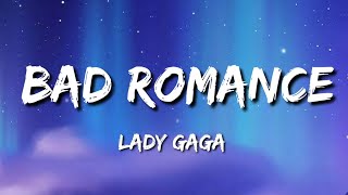 Lady Gaga - Bad Romance (lyrics)
