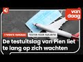 Pien (17) moest peperdure coronatest betalen om op vakantie te kunnen