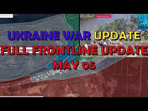 Ukraine Conflict (20240505): Full Frontline Update