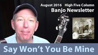 Say Won&#39;t You Be Mine: Stanley banjo breaks by Tom Adams @ BanjoNews.com
