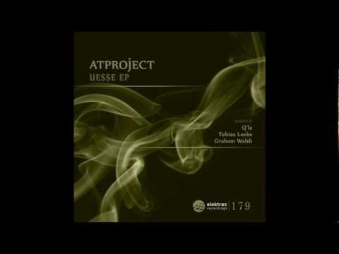 ATProject - Uesse (Tobias Lueke Remix)