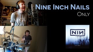 Only (Nine Inch Nails cover)