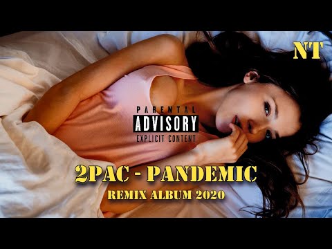 2Pac - Pandemic - 2020 - Remix Album - {NodaMixMusic}