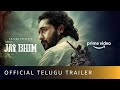 Jai Bhim - Official Telugu Trailer | Suriya | Amazon Prime Video