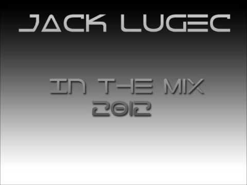 Jack Lugec - In The Mix 2012