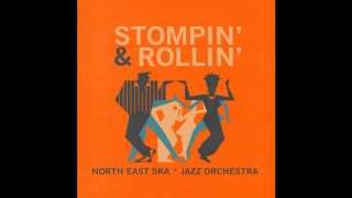 NORTH EAST SKA JAZZ ORCHESTRA - Blue Skies + In Walked Bud