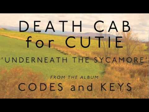 Death Cab for Cutie - Underneath the Sycamore [Audio]