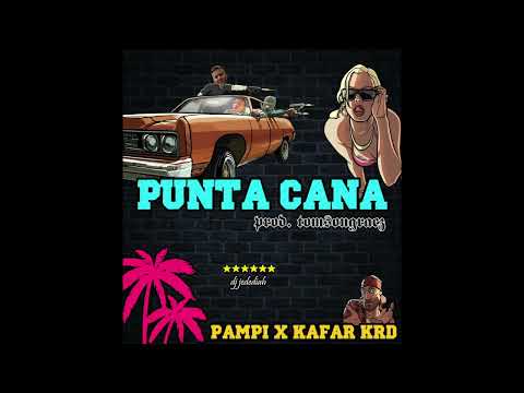 Pampi x Kafar KRD - Punta Cana // Skrecze: Dj Jedediah (prod. @tomsongracz )