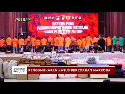 PRESISI UPDATE : LIVE - PENGUNGKAPAN KASUS PEREDARAN NARKOBA 09/07/2024