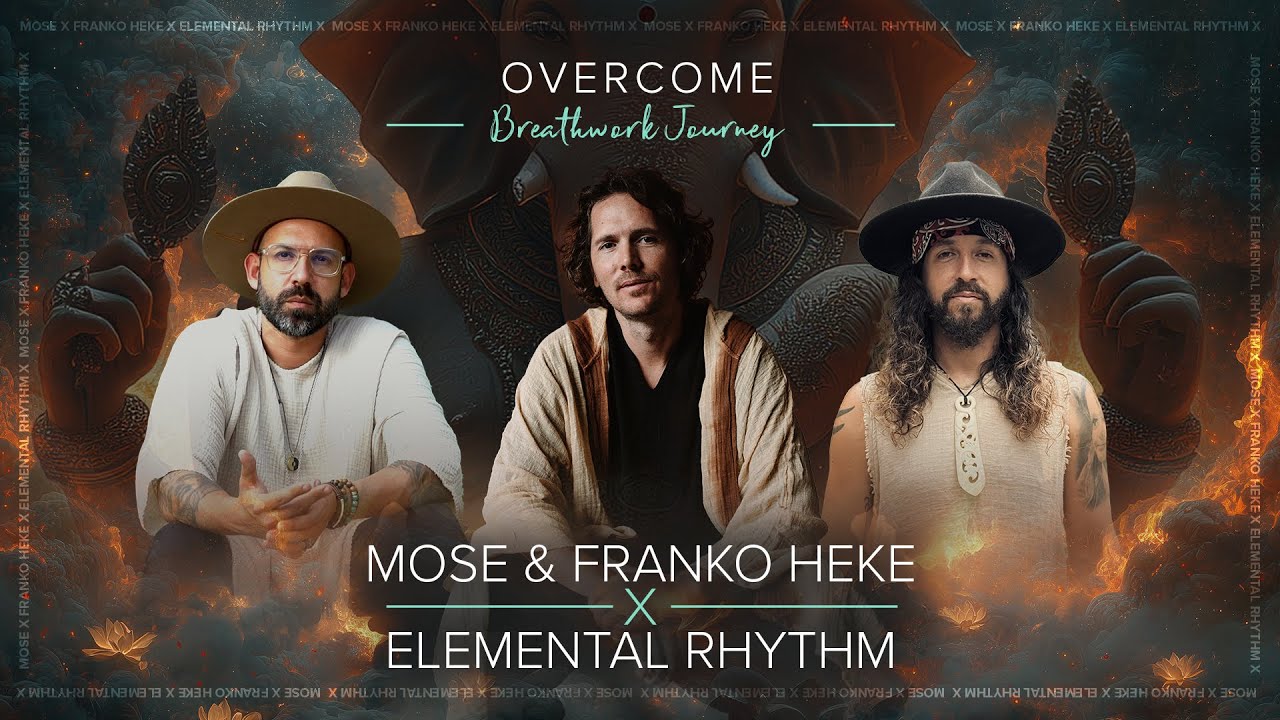 Overcome Breathwork ft. Elemental Rhythm, Franko Heke & Friends