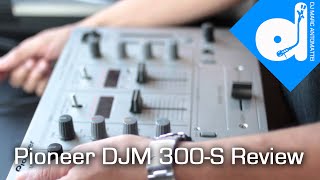 Download lagu Classic DJ Review: Pioneer DJM 300-S Review - TDMAS Ep. 16 mp3