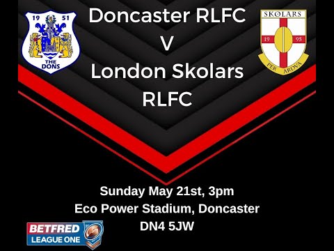 Dons v London Skolars Full Match
