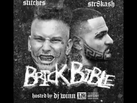 Stitches & Str8 Kash   Bricks Lyrics