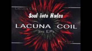 Soul into Hades ~ LACUNA COIL