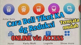 Download lagu Cara beli tiket KA online dg Reduksi di aplikasi Access KAI mp3