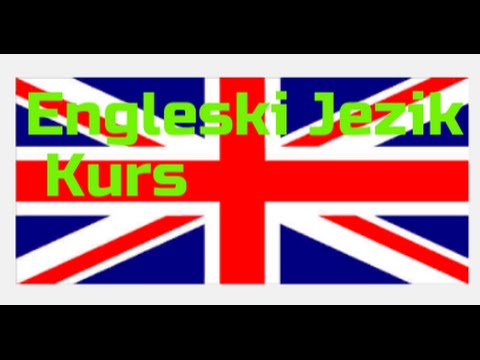 ENGLESKI JEZIK KURS /Lekcija 87