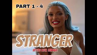 HGlock - Stranger.zip (Part 1 - 4) | Giantess Comic- Link in video comments!