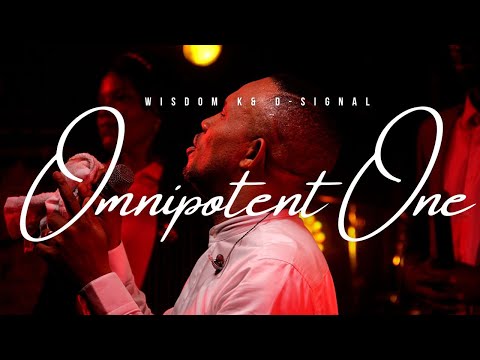 Omnipotent One by Wisdom k #praiseandworship #praise #worshipservice