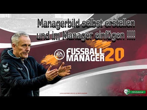 Tutorial | Fussball Manager 20 |► Managerbild Erstellen & Einfügen