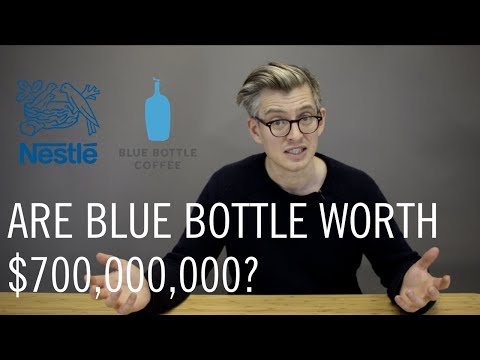 藍瓶價值7億？ (Blue Bottle Worth $700 Million?)