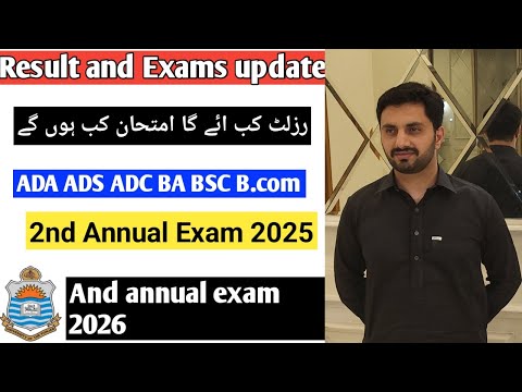 Result 2nd annual 2025 ,exam Annual 2026 ,updates, ADA,ADS, ADC, BA, BSC, B.COM Punjab University.