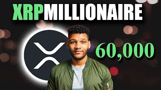 I Now Own 60,000 XRP Coins!!! I Will Become an XRP Millionaire!!!