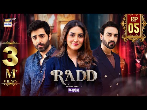 Radd Episode 5 | Digitally Presented by Happilac Paints (Eng Sub) | 24 Apr 2024 | ARY Digital