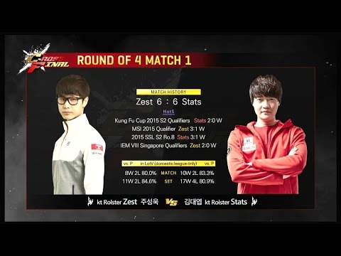CrossFinal Ro.4 Match1 Zest vs Stats set1