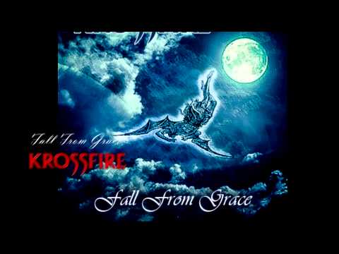 Krossfire - "Fall From Grace"