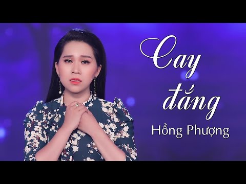 Cay đắng - Hồng Phượng