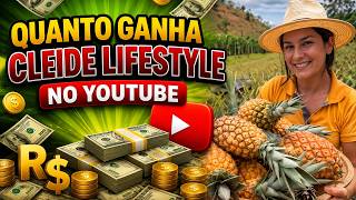 QUANTO GANHA O CANAL DA CLEIDE LIFESTYLE ? | GANHOS REAIS 2026