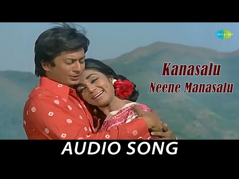 Kanasalu Neene Manasalu - Audio Song | Bayalu Daari | Anant Nag, Kalpana, K.S. Ashwath, Ashok