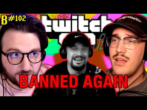 Shadow Banned From TwitchCon: Based After Dark Podcast #102