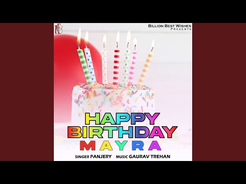 Happy Birthday Mayra