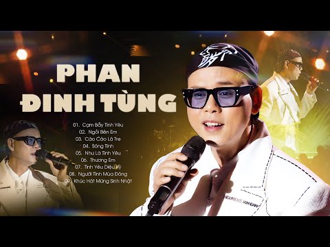 Phan Đinh Tùng - Bầu Trời Kỷ Niệm Của Thế Hệ 8x 9x - Liên khúc "Cạm Bẫy Tình Yêu & Ngồi Bên Em"