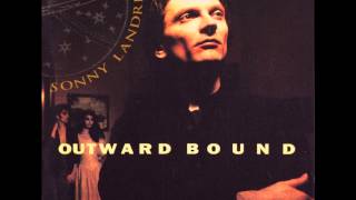 sonny landreth - When You're Away