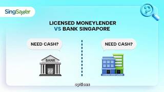 Licensed Moneylenders vs Banks in Singapore: Personal Loan Pros & Cons