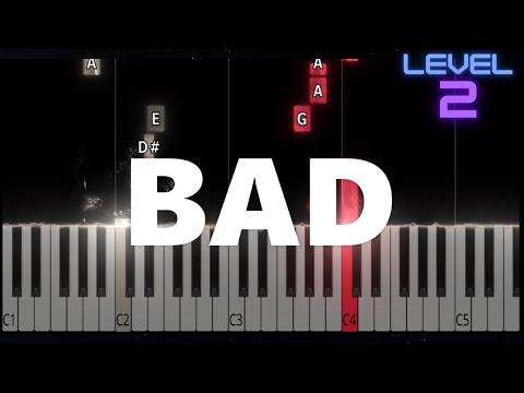 Bad - Michael Jackson - EASY Piano Tutorial