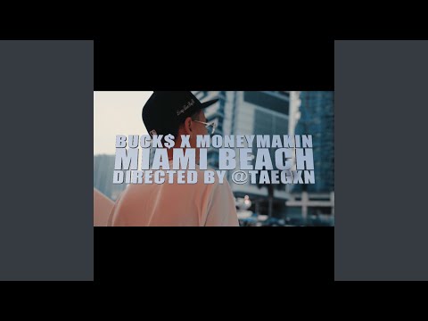 Miami beach (feat. Money makin V 5250)